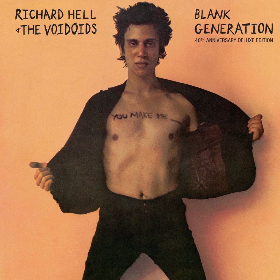 Blank Generation Richard Hell