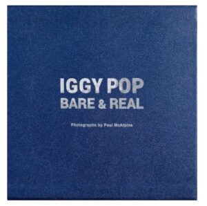 Iggy Pop Bare and Real