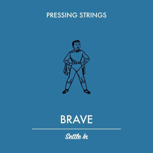Pressing Strings release 'Brave'
