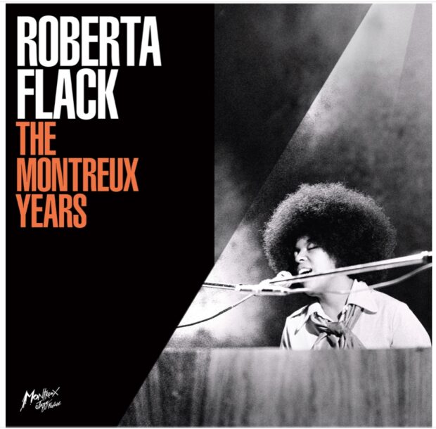 Roberta Flack The Montreux Years - Image courtesy of BMG / Georges Braunschweig